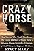 CRAZY HORSE: The Warrior Wh...