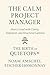 The Calm Project Manager by Noam Amschel Fischer-Homonnay