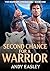 Second Chance For A Warrior...