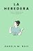 LA HEREDERA: Romance sáfico y un problema que empieza con una rubia (Visibles e Invisibles nº 8) (Spanish Edition)