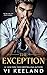 The Exception by Vi Keeland