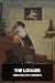 The Lodger [Annotated] by Marie Belloc Lowndes