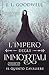 L'Impero degli Immortali: I...