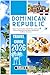 Dominican Republic Travel G...