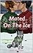 Mated On The Ice: omegavers...