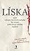 Líska aneb rukopis červenokostelecký ku obraně jedné siroty nebohé napsaný