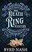 The Death Ring Mystery: Fro...