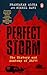 Perfect Storm: The History ...
