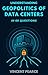Understanding the Geopolitics of Data Centers in 60 Questions by Vincent Pearce