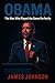OBAMA: The Man Who Played t...