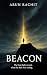 Beacon: A Heart-Stopping Su...