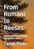 From Romans to Reeses: Appl...
