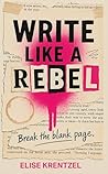 Write Like a Rebel
