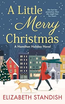 A Little Merry Christmas (Holidays in Hamilton #1)
