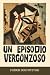 Un episodio vergonzoso