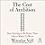 The Cost of Ambition by Miroslav Volf