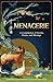 Menagerie: A Compilation of...