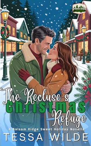 The Recluse's Christmas Refuge (Holidays in Balsam Ridge #9)