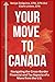Your Move to Canada: Naviga...