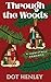 Through the Woods (Christmas in Shaker Falls #1)