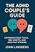 The ADHD Couple's Guide: Co...