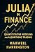 Julia in Finance by Maxwell Harrington