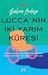 Lucca’nın İki Yarım Küresi