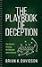 The Playbook of Deception by Brian Davidson