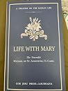 Life with Mary: A...
