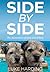 Side By Side: The Adventures of Ozzy and Sidney