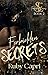 Forbidden Secrets (Forbidde...