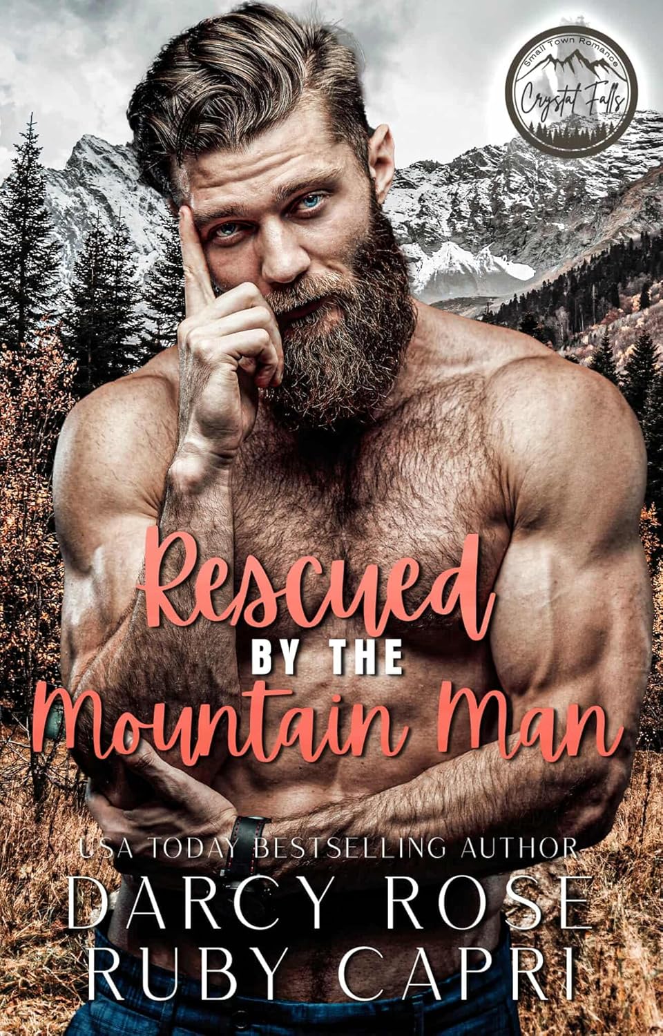 Rescued by the Mountain Man (Kindle Edition)