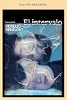 El intervalo (Spanish Edition)