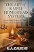 The Art of Simple Homestead...