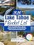 Lake Tahoe Bucket List 2026...