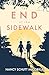 The End of the Sidewalk by Nancy Schutt McCorkle The End of the Sidewalk by Nancy Schutt McCorkle