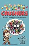Brain Crushers: T...