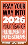 Pray Your Way Int...