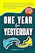 One Year from Yesterday by KOMMOR Consulting