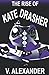 The Rise of Kate Drasher