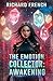 The Emotion Collector by Richard French The Emotion Collector by Richard French