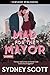 Mad for the Mayor by Sydney Scott