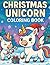 Merry Christmas Unicorn Col...