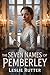 The Seven Names of Pemberle...