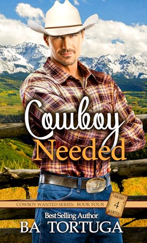Cowboy Needed (Cowboy Wanted #4)