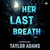 Her Last Breath