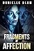 Fragments of Affection