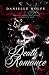 Death's Romance: A Day of t...