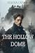 The Hollow Dome
