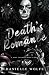 Death's Romance: A Day of t...